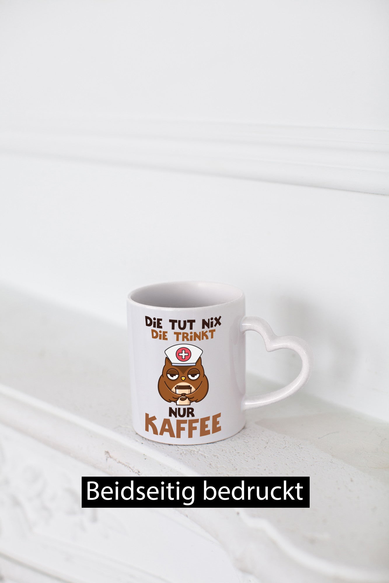 Die tut nix! | Spruch Kaffee Krankenschwester lustiger Geschenk Humor