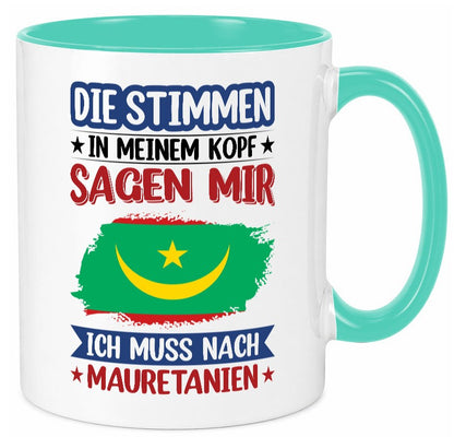 Mauretanien | Urlaub Stimmen in meinem Kopf Traumland lustiger Spruch Geschenk Tasse