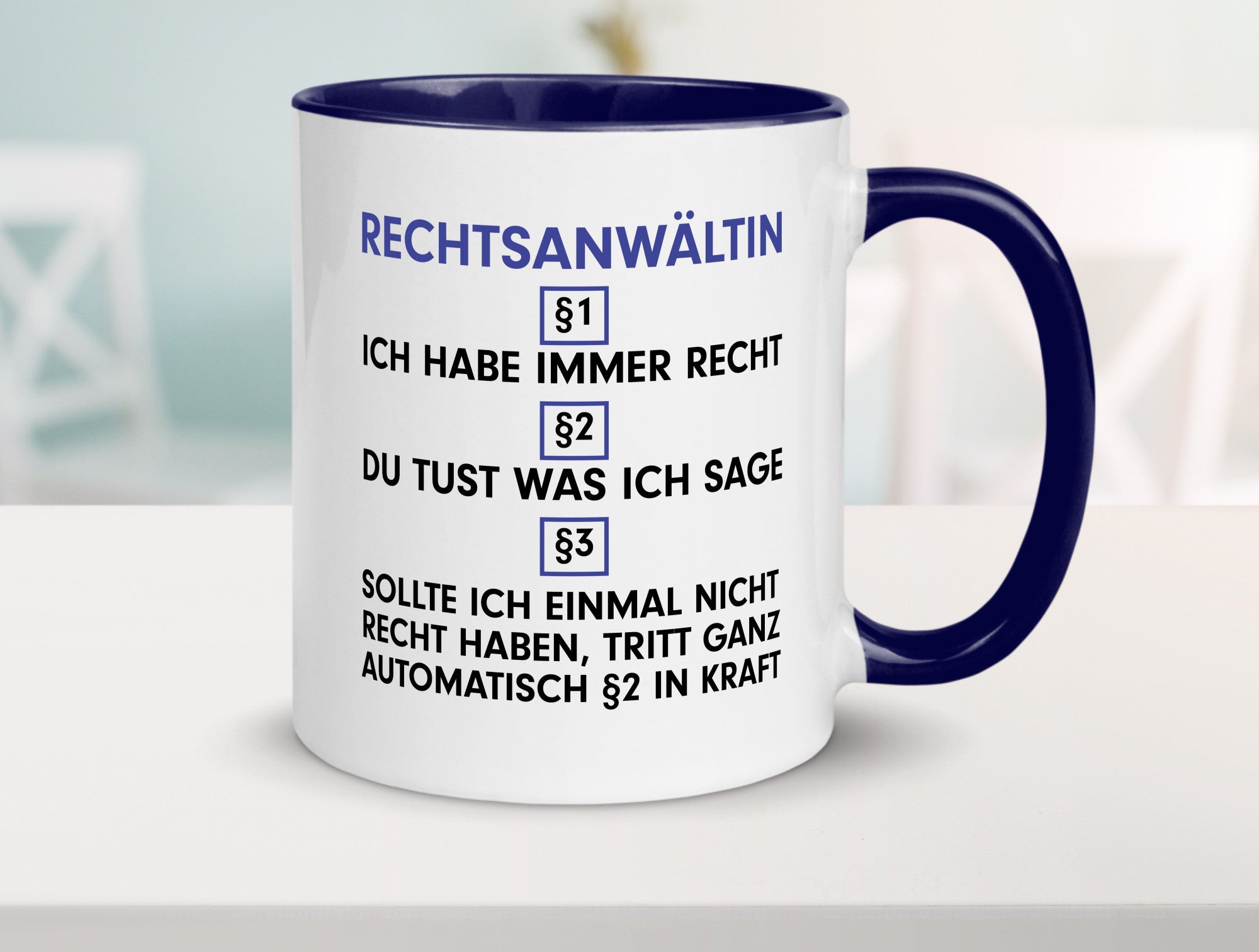 Ich habe immer Recht Rechtsanwältin | Jurstin Anwältin v2 Humor Geschenkidee