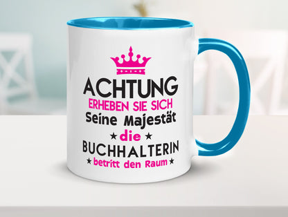 Seine Majestät Buchhalterin | Buchhaltung Humor Geschenkidee Tasse