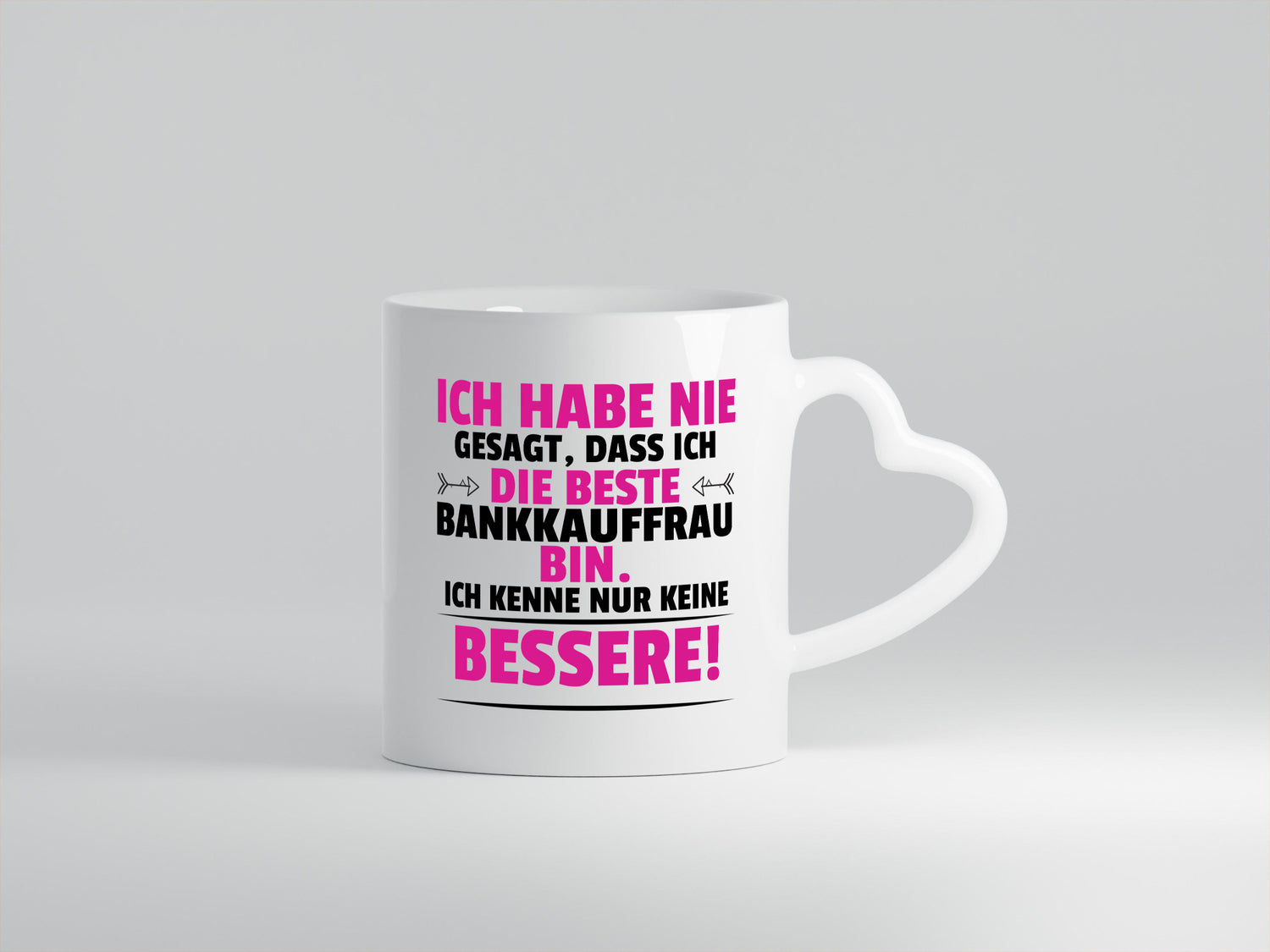 Die Beste Bankkauffrau | Kauffrau Bank Kaufleute Geschenkidee Humor Tasse