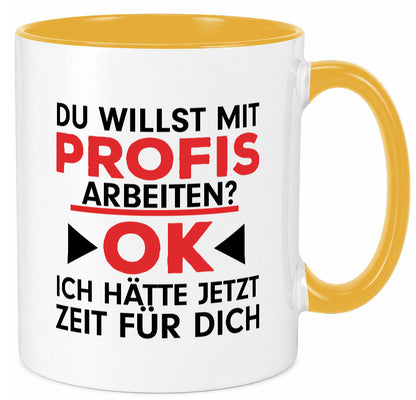Profi Arbeiter | Arbeit Tasse mit Profis Beruf Geschenk Kollegen Büro lustiger