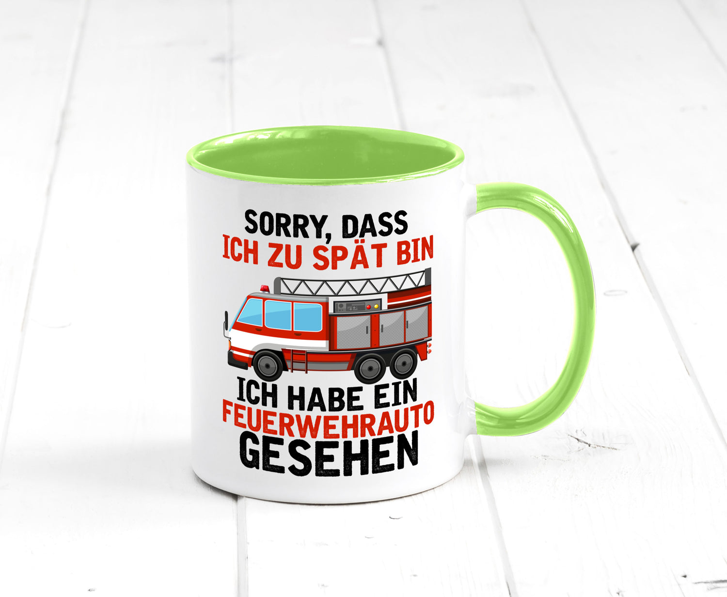 Ich hab ein feuerwehrauto gesehen | lustig Humor Geschenkidee Geschenk Tasse