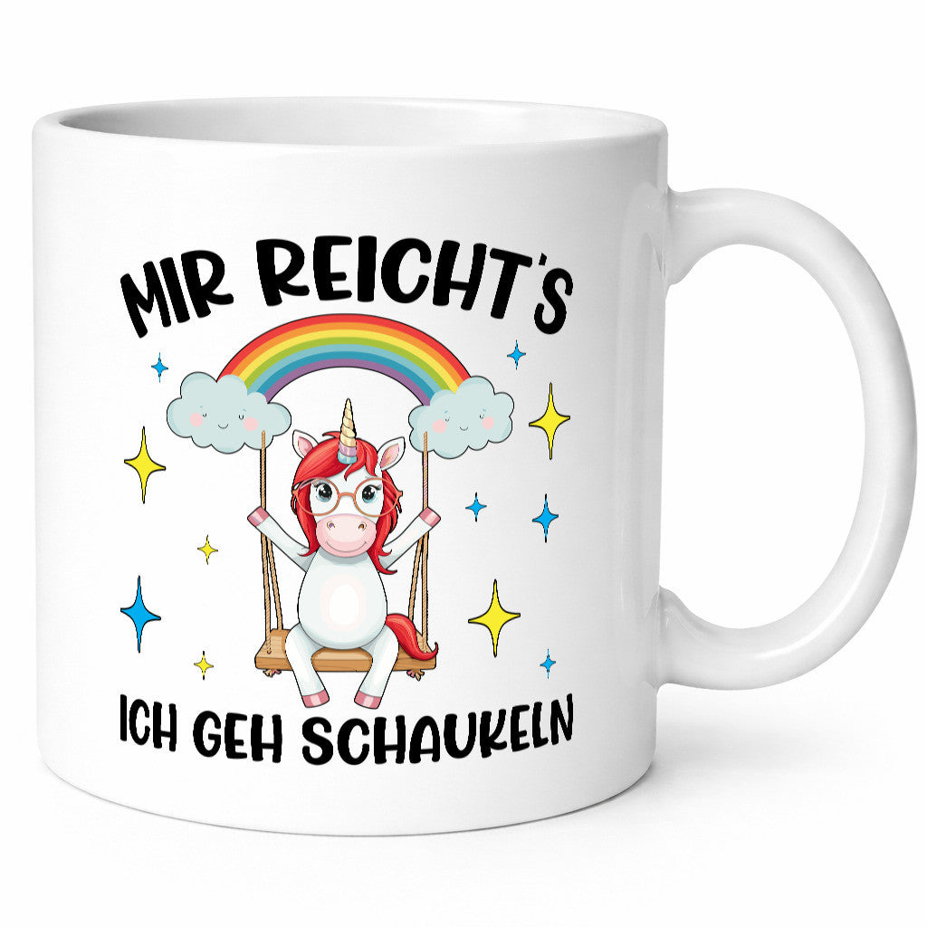Mir Reichts ich geh Schaukeln | Einhorn Geschenkidee Humor Tasse