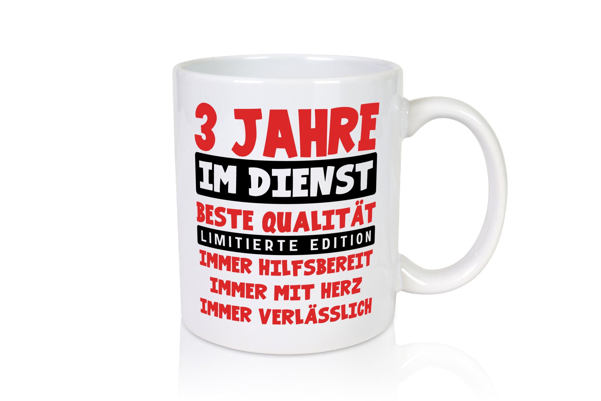 3 Jahre im Dienst | Jubiläum Arbeit v9 lustig Kollegen Büro Geschenk Tasse