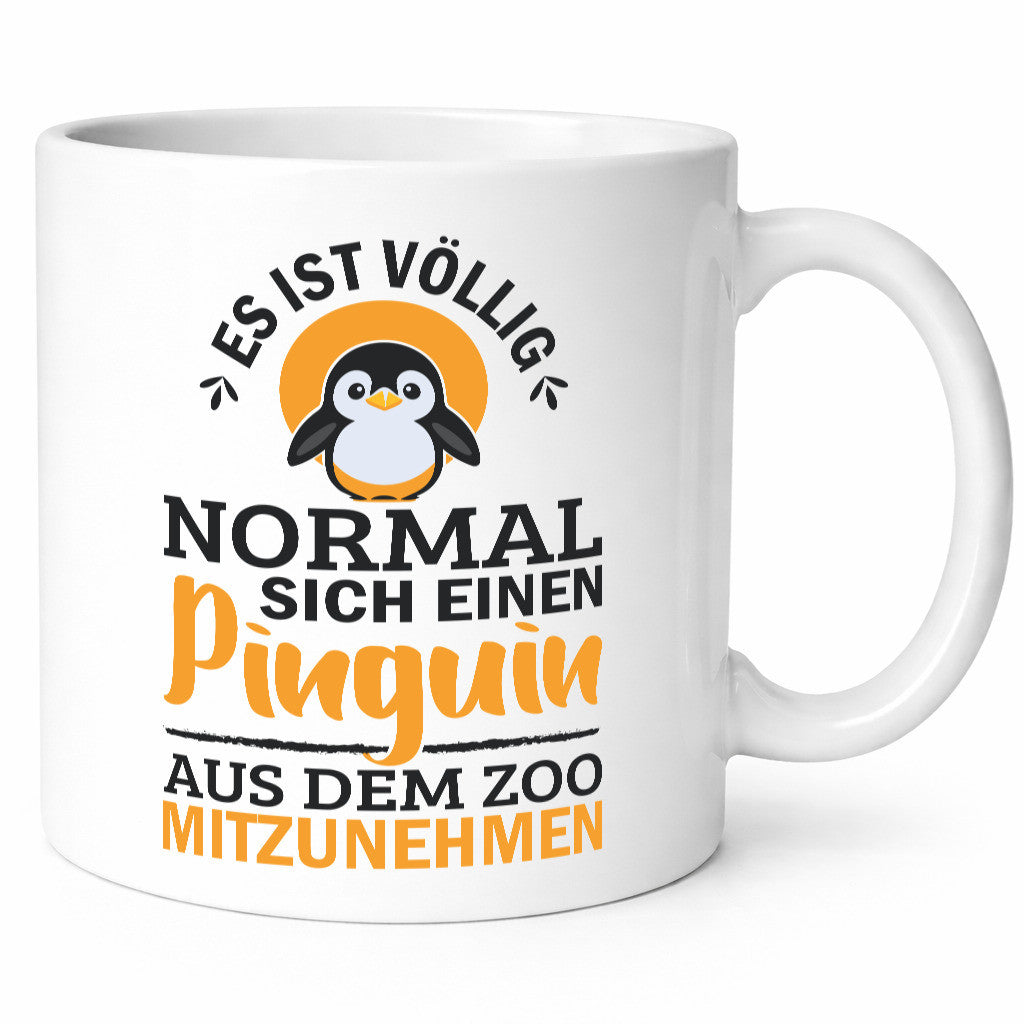 Es ist völlig Normal einen Pinguin aus dem Zoo mitzunehmen lustiger Spruch