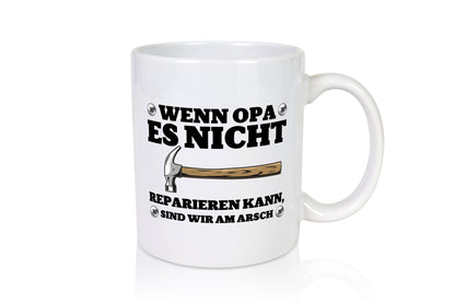 Wenn Opa es nicht reparieren kann, sind am Arsch | Hammer lustiger Spruch