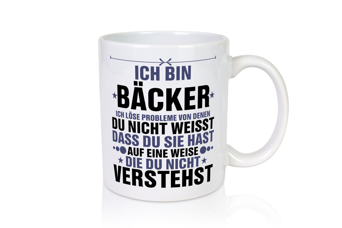 Löse Probleme: Bäcker | Bäckerei Backen Konditor lustiger Spruch Geschenk Humor