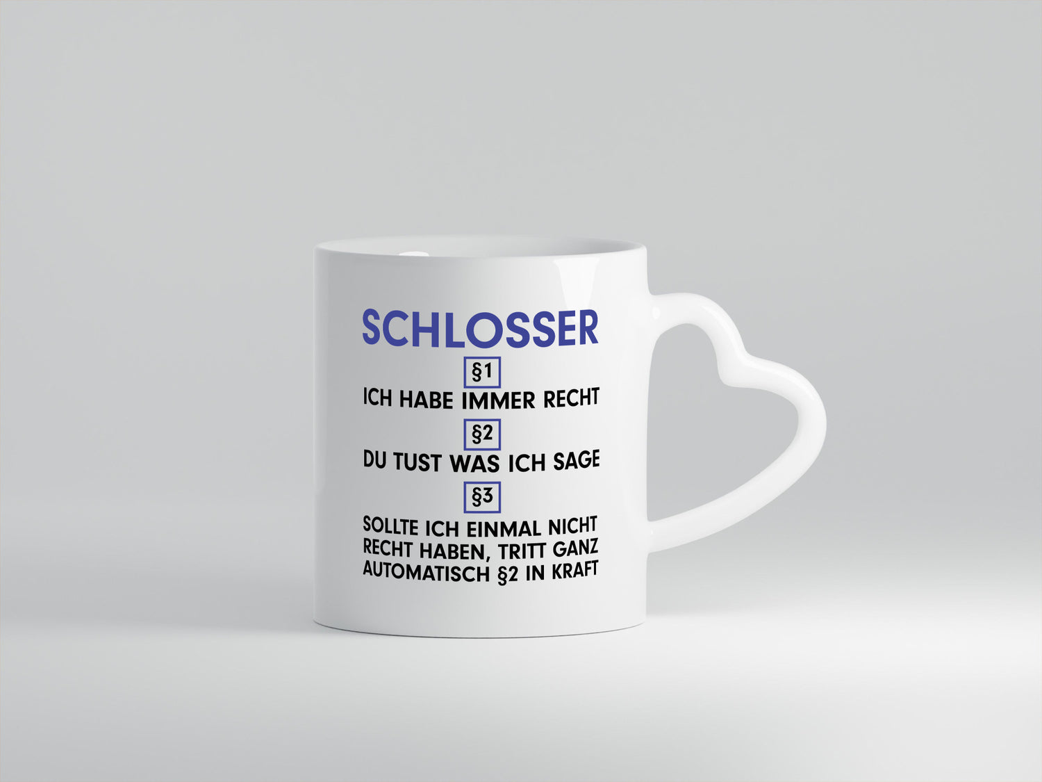 Ich habe immer Recht Schlosser | Beruf Schlosserei v2 Humor Arbeit Kollegen