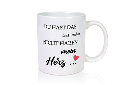 Du hast mich | mein Herz Paar Geschenk Humor Geschenkidee lustiger Spruch Tasse