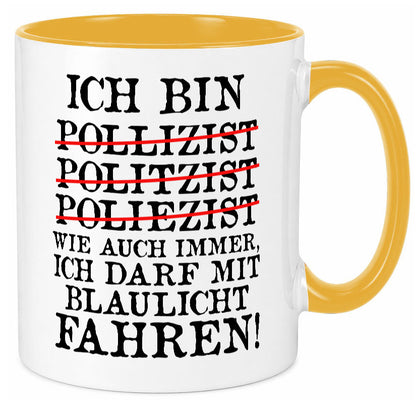 Ich bin Polizist | Blaulicht Polizei Beruf Streife lustig Arbeit Kollegen Büro