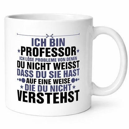 Löse Probleme: Professor | Uni Universität v2 Humor Geschenkidee Tasse