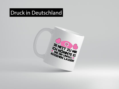 wie ein Unfall | Krankenschwester Krankenhaus lustig Humor Geschenkidee