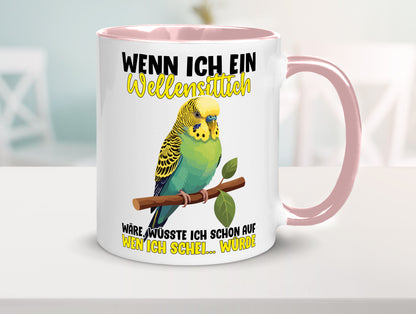Wellensittich | Vogelbesitzer Humor Geschenkidee Tasse
