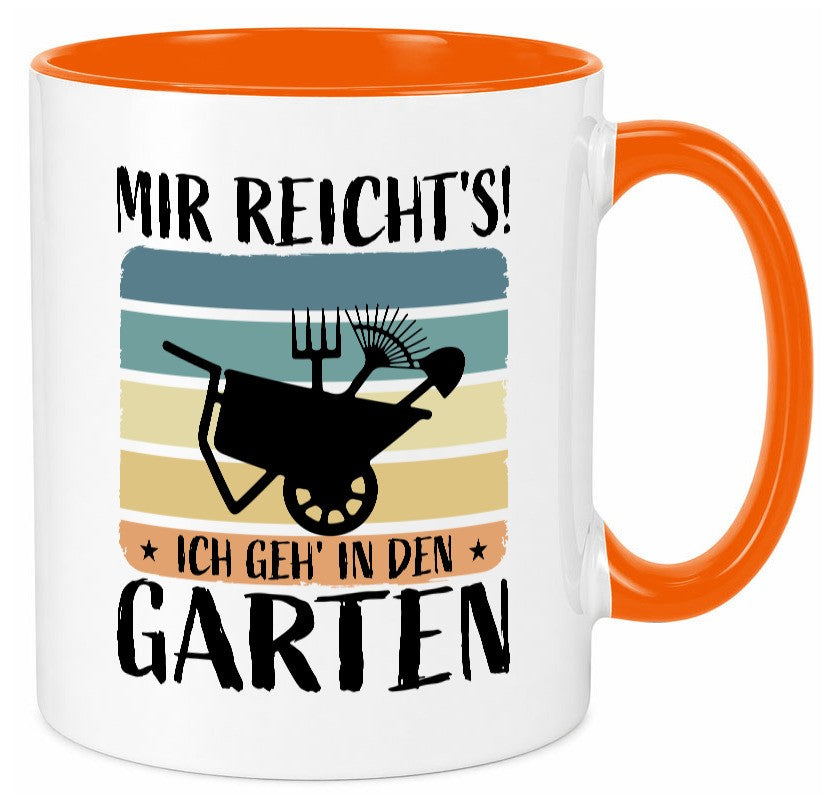 Mir Reichts ich geh in den Garten | Gärtner Geschenk Humor Geschenkidee Tasse