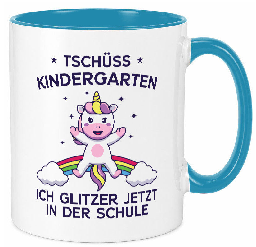 Kindergarten, jetzt Schule | Einhorn Geschenk Humor Geschenkidee lustiger Tasse