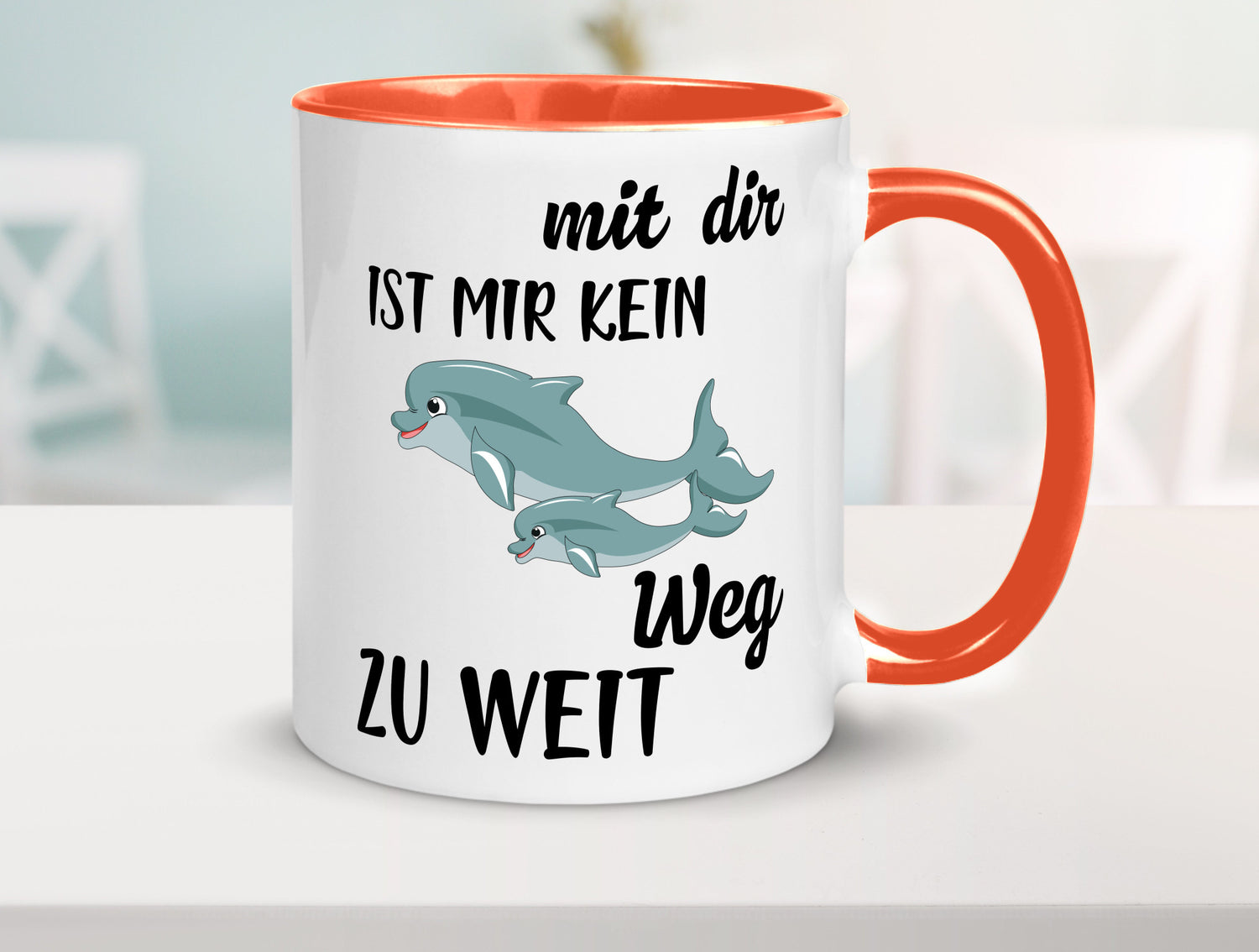 Mir dir ist kein weg zu weit | Delphin Beste Freunde Humor Geschenkidee Tasse