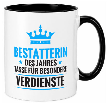 Besonderer Verdienst: Bestatterin | Bestattung lustig Humor Geschenkidee Tasse
