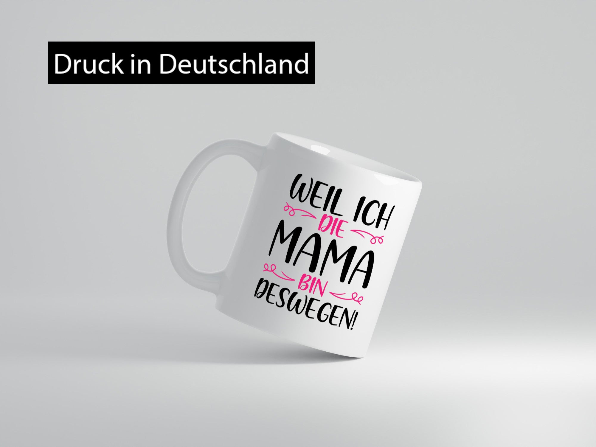 Weil ich Mama bin | Blümchen lustig Familie Geschenkidee Geschenk Tasse