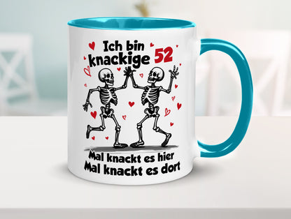 52. Geburtstag | Knackige 52 Ich bin alt v2 lustiger Spruch Geschenk