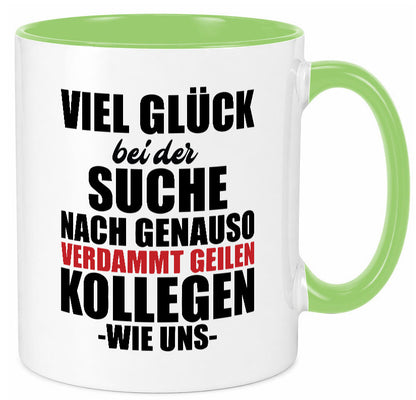 Arbeitskollege | Jobwechsel Neuer Job Geschenkidee Arbeit Kollegen Büro Humor Tasse