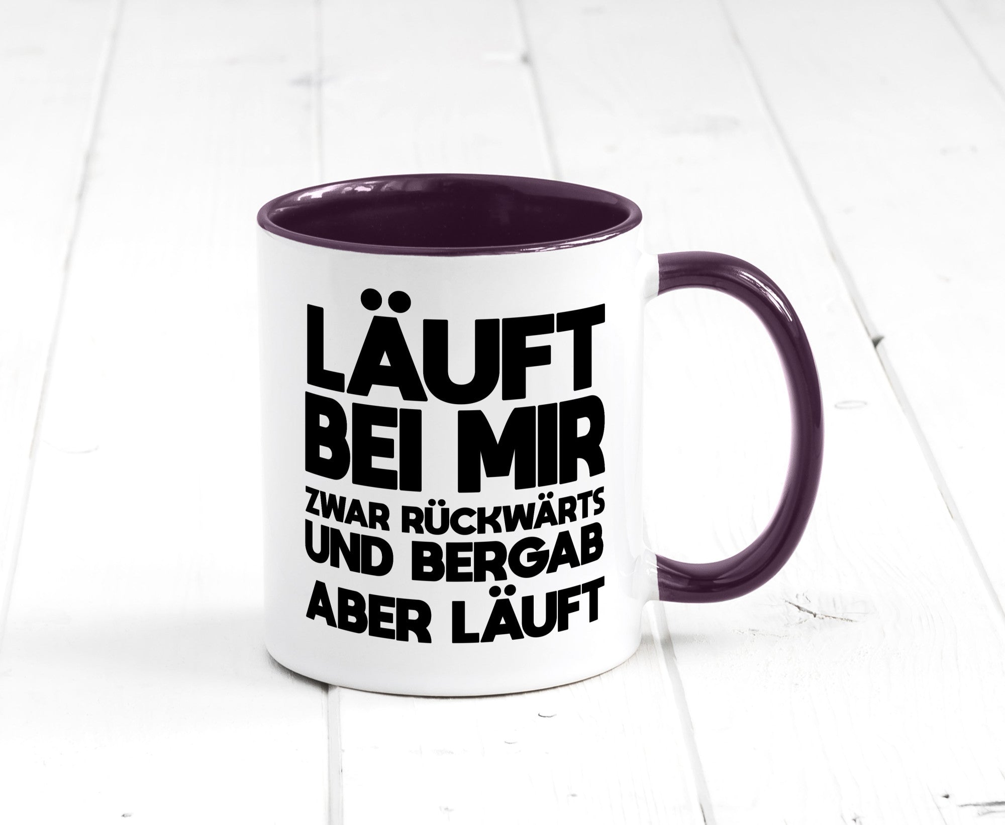 Läuft bei mir | Rückwerts aber Motivation Geschenkidee Humor Tasse