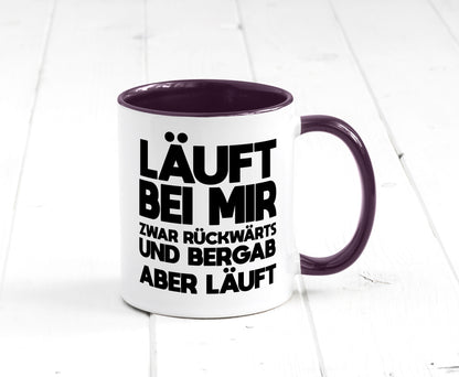 Läuft bei mir | Rückwerts aber Motivation Geschenkidee Humor Tasse