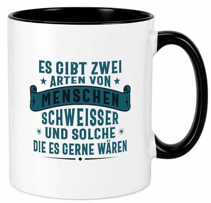 Zwei Arten Menschen | Schweisser Sterne Geschenk Humor Geschenkidee lustiger Tasse