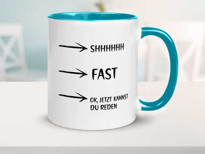 Jetzt kannst du reden | Morgenmuffel Kaffeetrinker Humor Geschenkidee Tasse