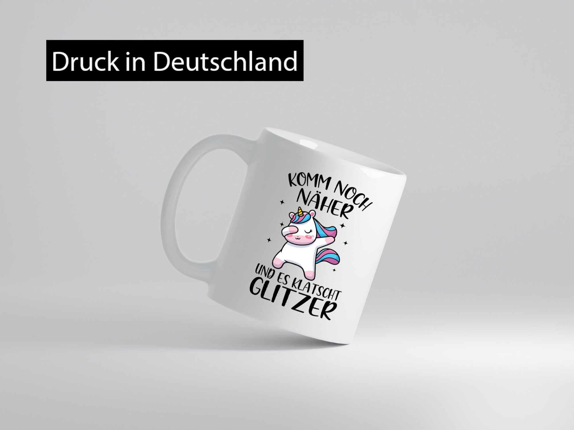 Komm näher, es klatscht Glitzer | Einhorn Strerne Geschenkidee Humor Tasse