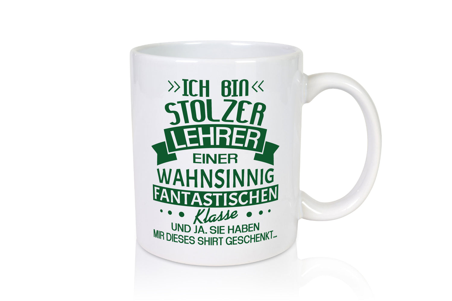 Stolzer Lehrer einer fantastischen Klasse | Pünktchen Humor Geschenkidee Tasse