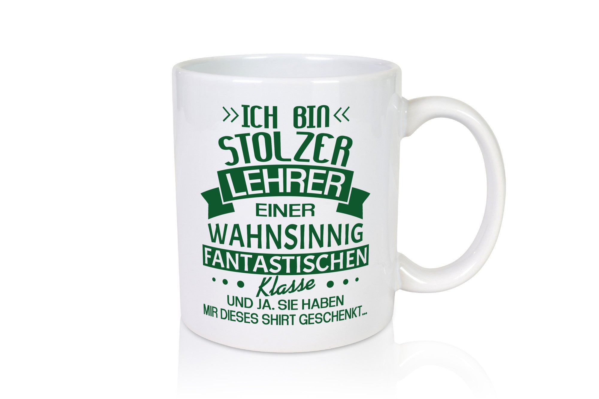 Stolzer Lehrer einer fantastischen Klasse | Pünktchen Humor Geschenkidee Tasse