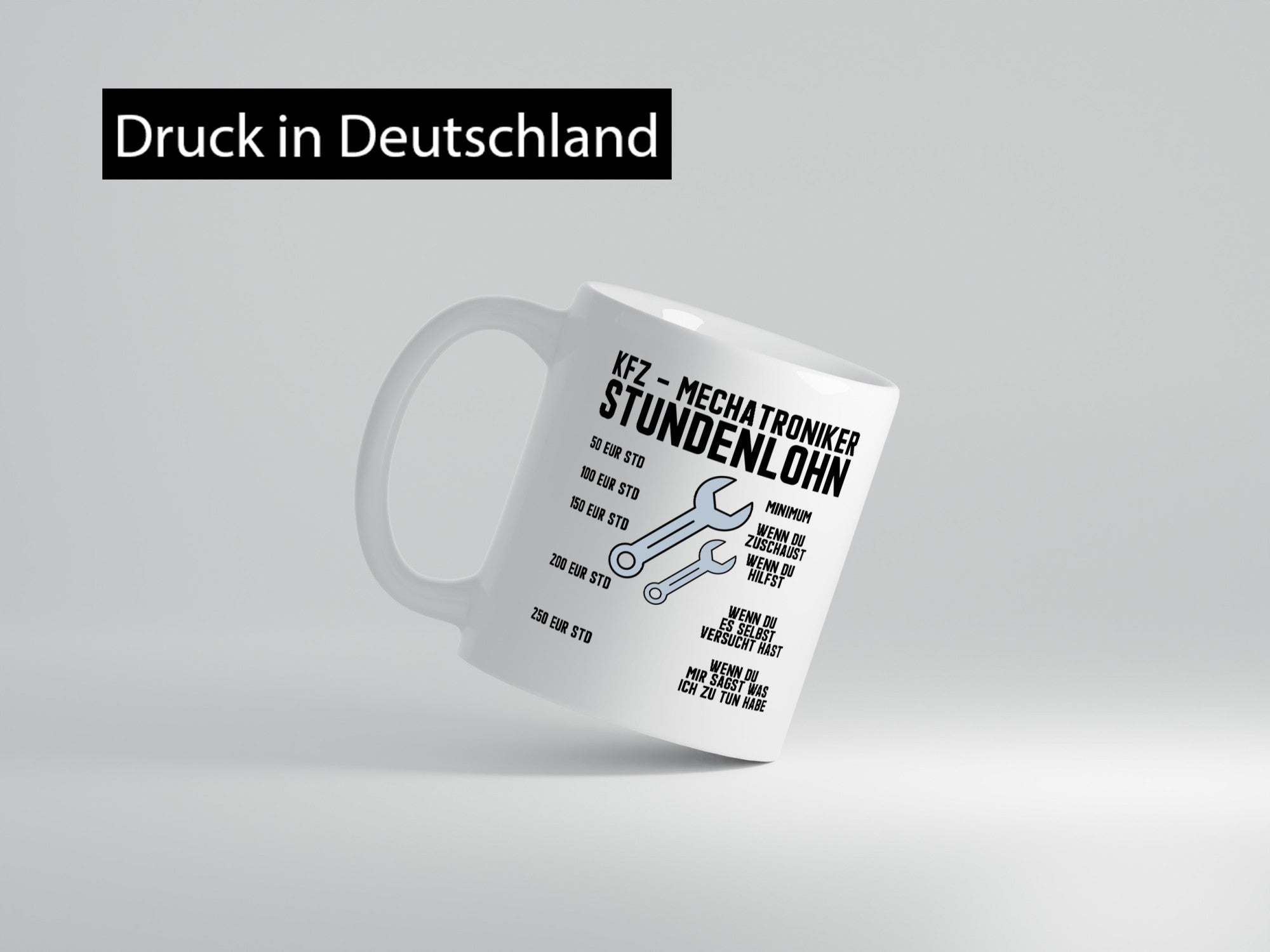 KFZ Mechatroniker | Stundenlohn Automechaniker Spruch Humor Geschenkidee Tasse