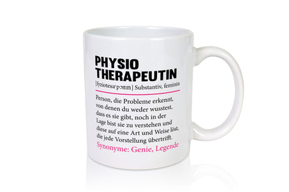 Physiotherapeutin | Beruf Spruch Geschenk Arbeit Kollegen Büro lustiger Tasse