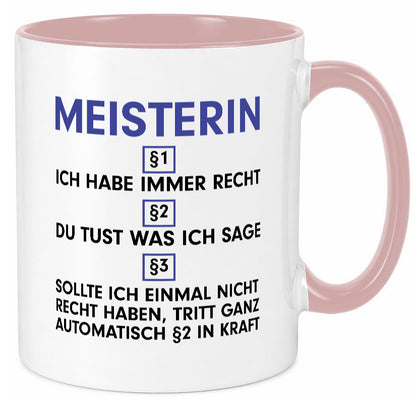 Ich habe immer Recht Meisterin | Meisterbrief lustiger Spruch Geschenk Humor