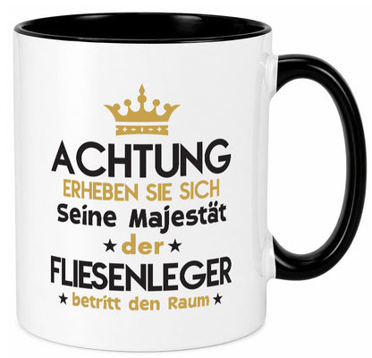 Seine Majestät Fliesenleger | Fliesenlegen Bau lustiger Spruch Geschenk Humor