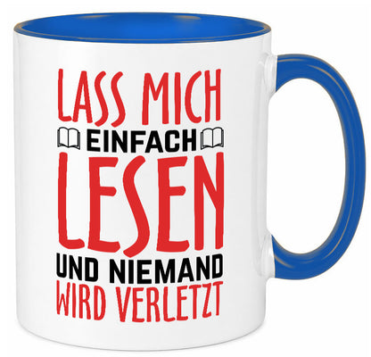 Lass mich Lesen Humor Geschenkidee Tasse