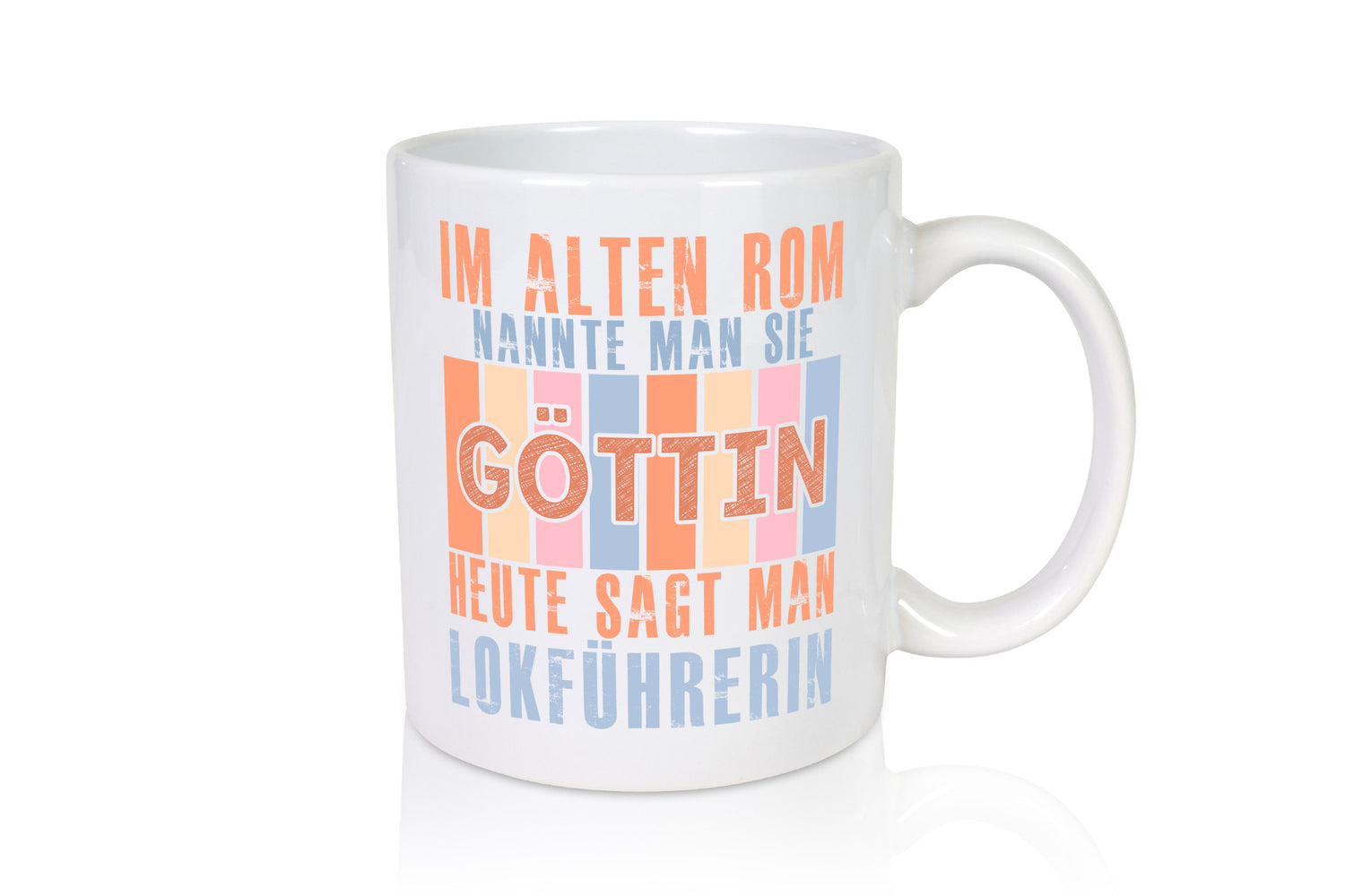 Heute sagt man: Lokführerin | Zug Beruf Humor Arbeit Kollegen Büro Geschenkidee