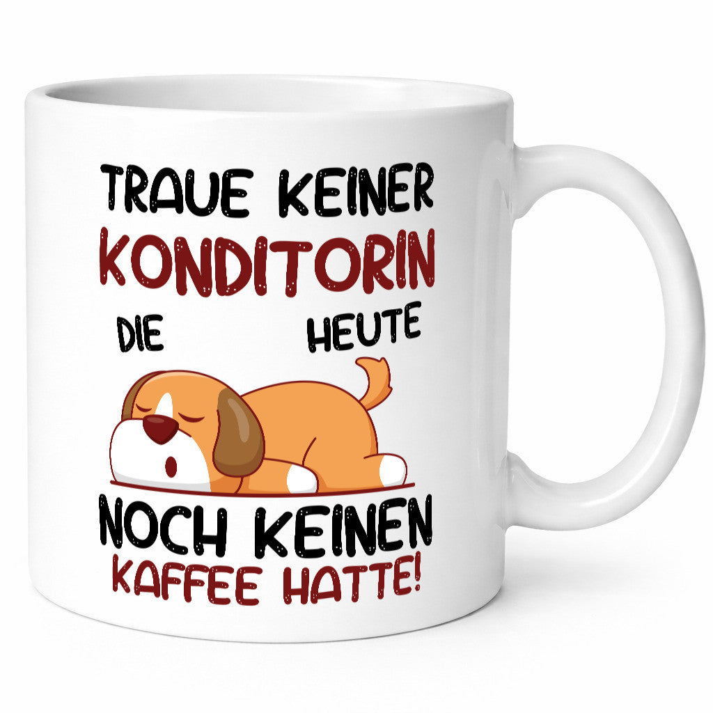 Traue keiner Konditorin | Konditorei lustiger Spruch Geschenk Humor