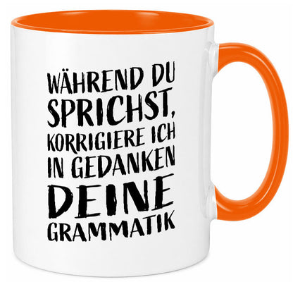 Während du sprichst, Grammatik korrigieren lustiger Spruch Geschenk Humor