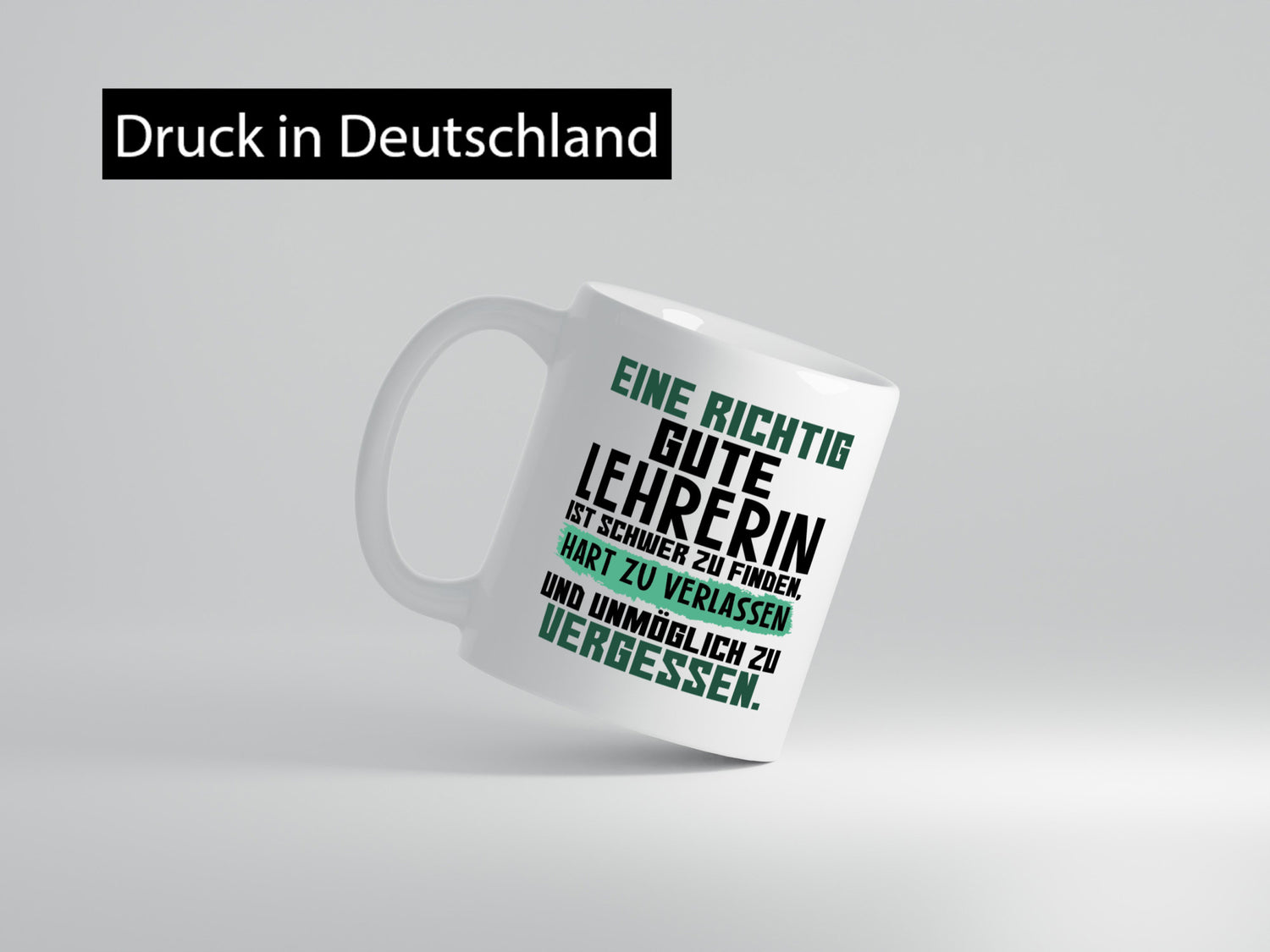 Richtig gute Lehrerin | Lehrer Tasse Abschied lustiger Spruch Geschenk Humor