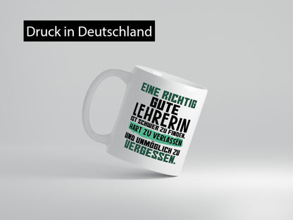 Richtig gute Lehrerin | Lehrer Tasse Abschied lustiger Spruch Geschenk Humor