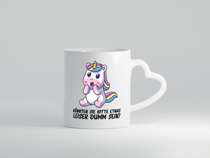 Bitte etwas leiser dumm sein | Dummheit süßes Einhorn Geschenk Humor
