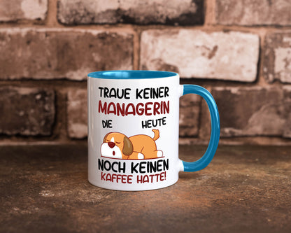 Traue keiner Managerin | Management lustiger Spruch Geschenk Humor Geschenkidee