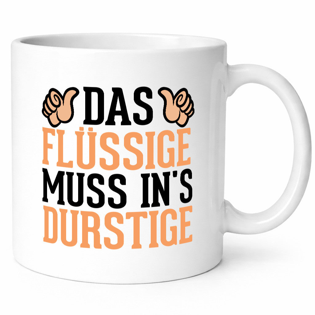 Das Flüssige muss ins Durstige | Feiern Alkohol Party lustig Humor Geschenkidee