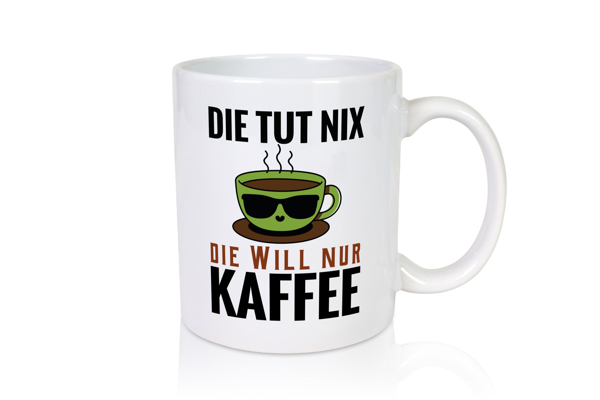 Ich will nur Kaffee Geschenk Humor Geschenkidee lustiger Spruch Tasse