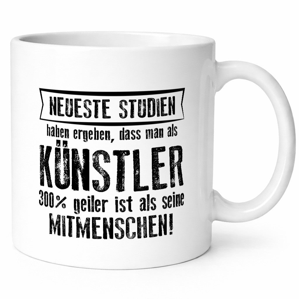 Neuste Studien: Künstler | Spruch lustig Kunst Humor Geschenkidee Geschenk Tasse