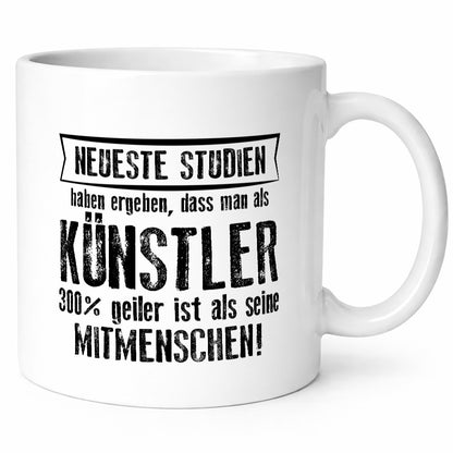 Neuste Studien: Künstler | Spruch lustig Kunst Humor Geschenkidee Geschenk Tasse
