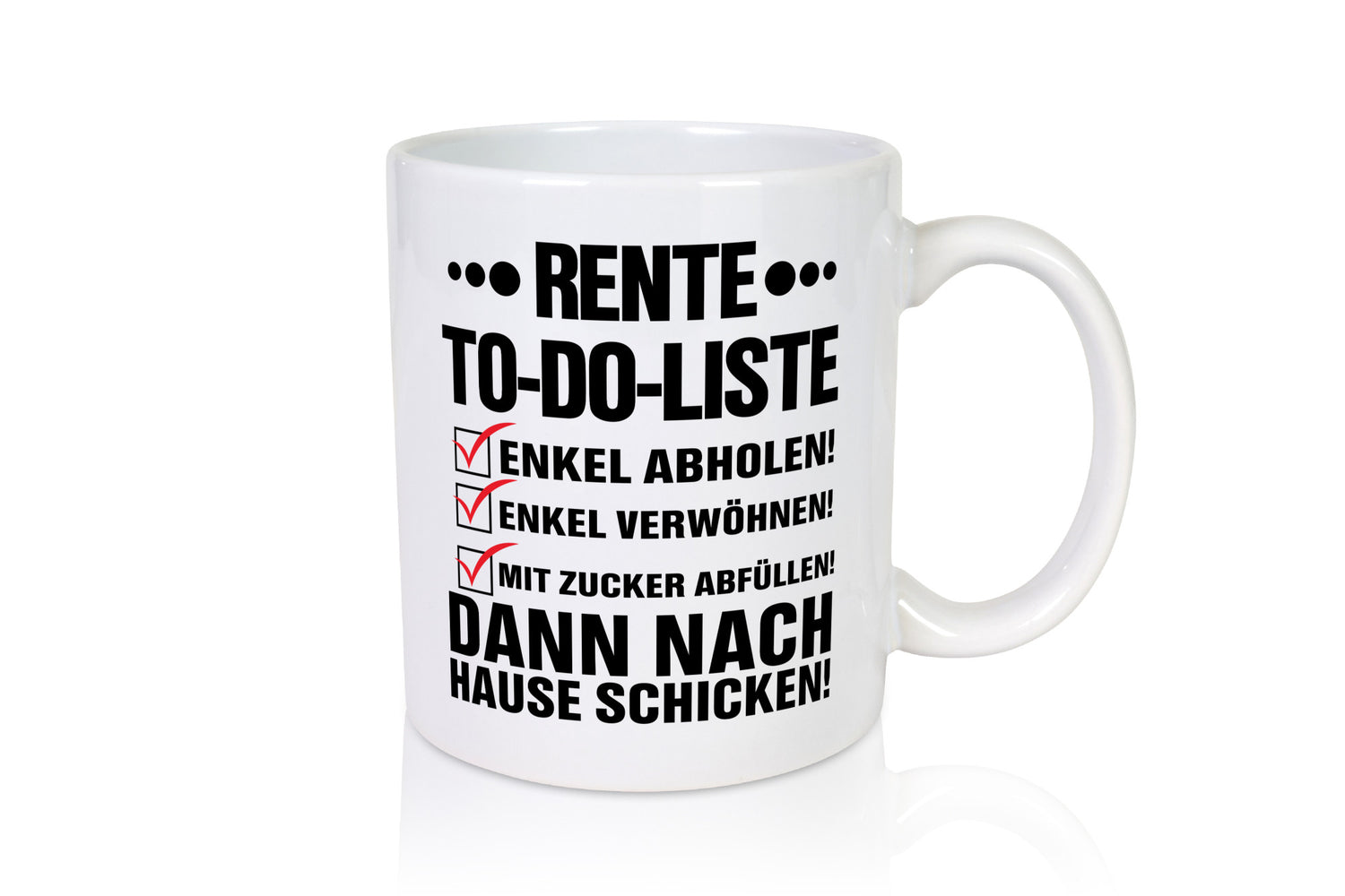 Rente To-Do-Liste | Rentner Tasse Enkel verwöhnen Geschenk Ruhestand Jubiläum