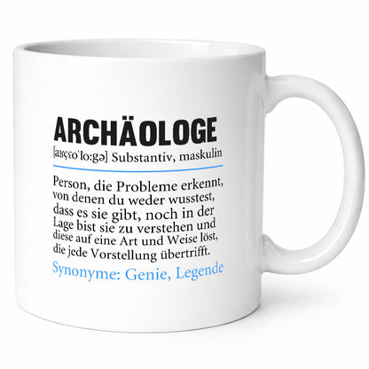 Archäologe | Spruch Archäologie Forscher lustig Humor Geschenkidee Geschenk